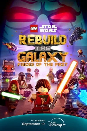 LEGO Звёздные войны: Восстанови Галактику 1 сезон